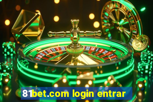 81bet.com login entrar